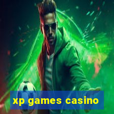 xp games casino